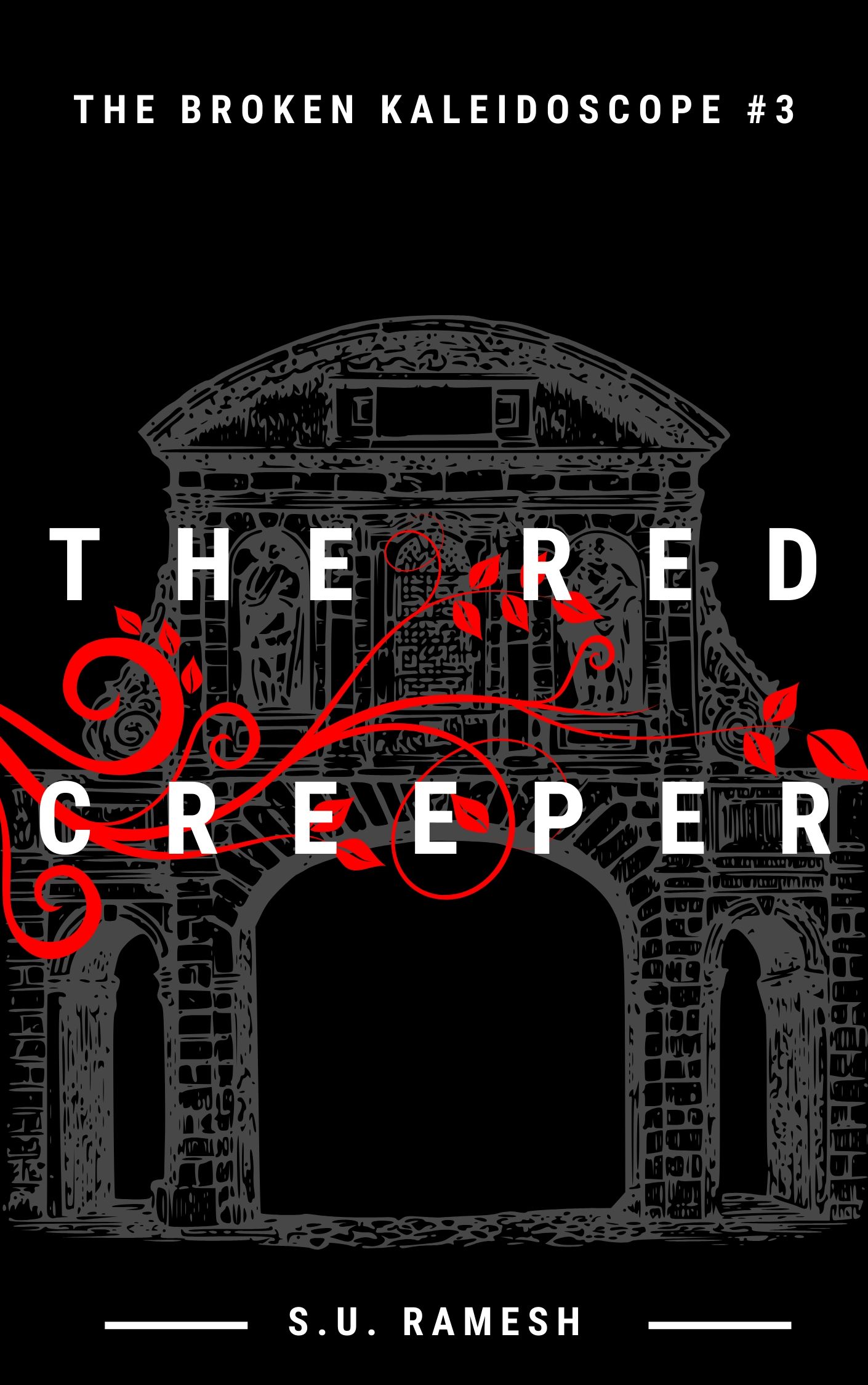 The Red Creeper: A Psychological Horror Novella