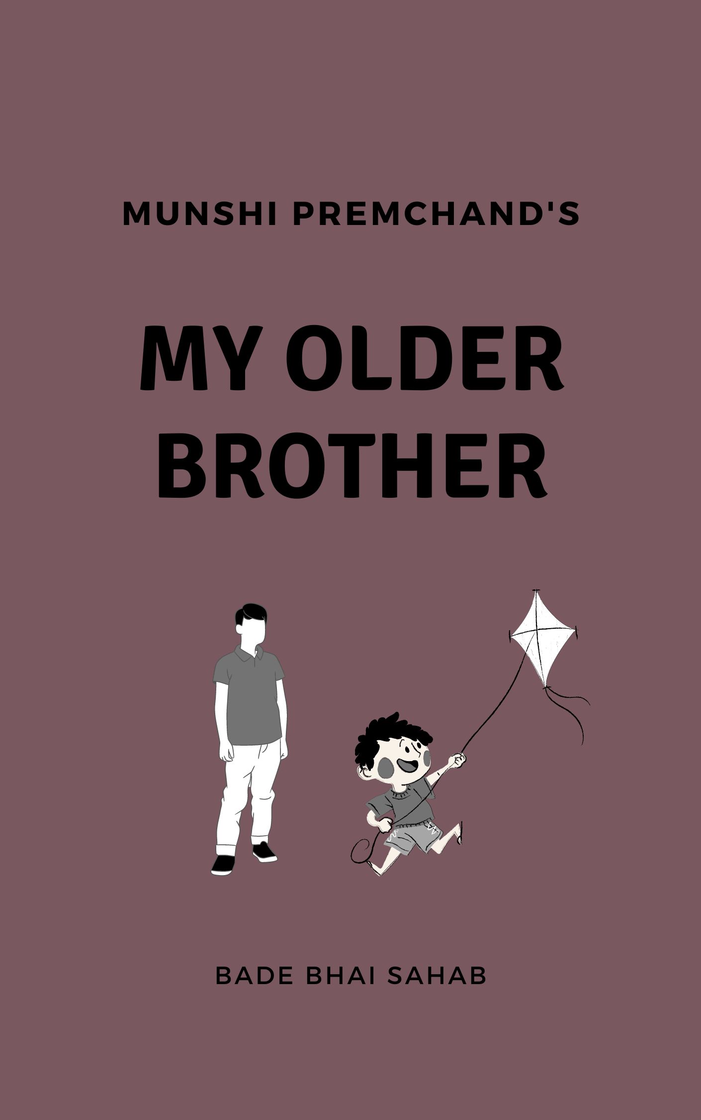 My Older Brother by Munshi Premchand