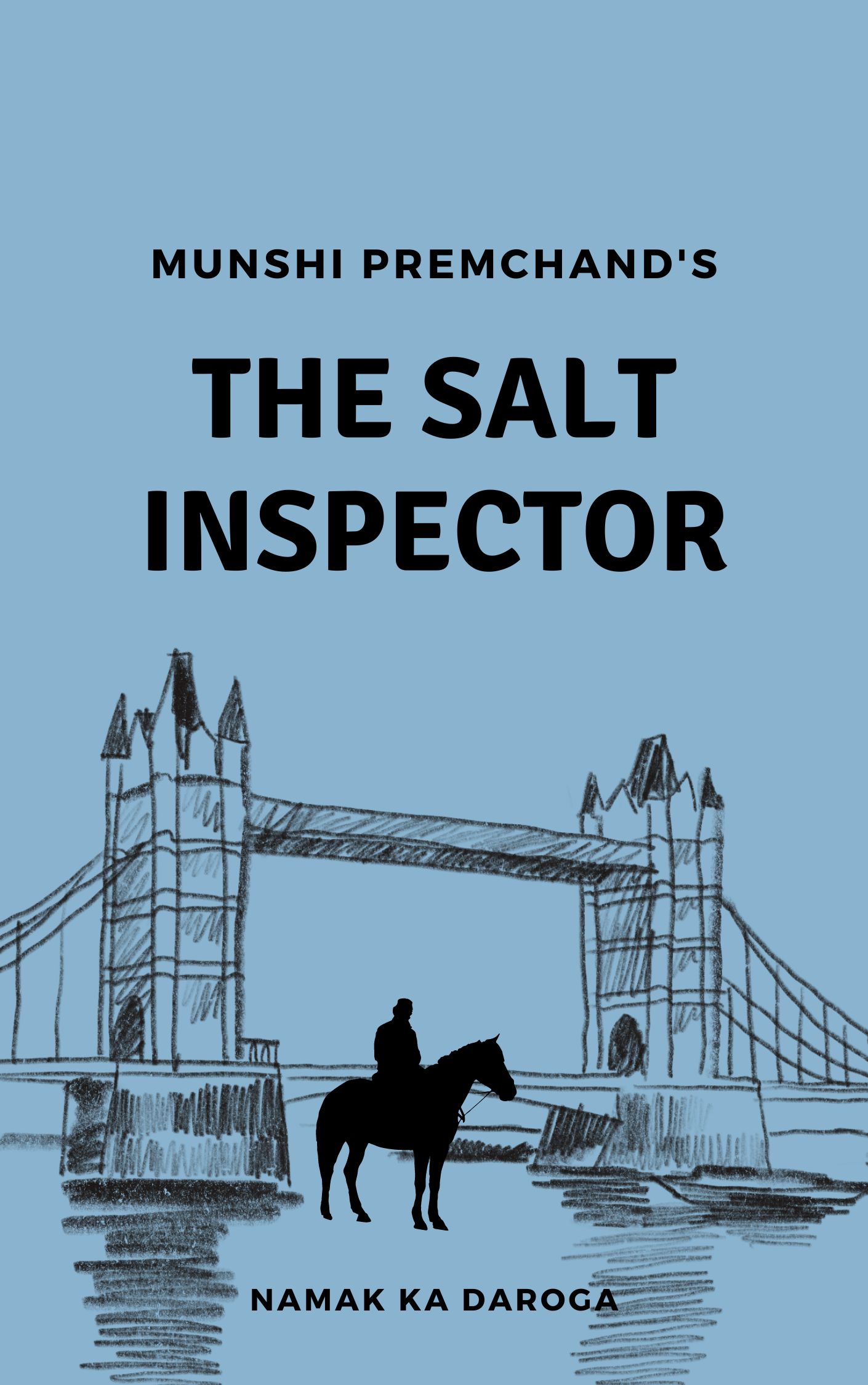 The Salt Inspector by Munshi Premchand