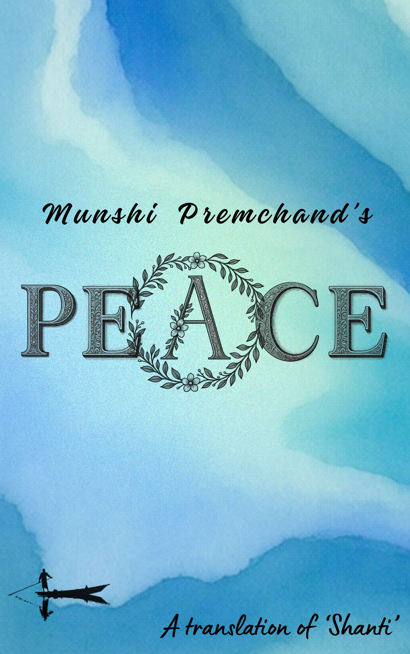 Peace: An emotional short story by Munshi Premchand